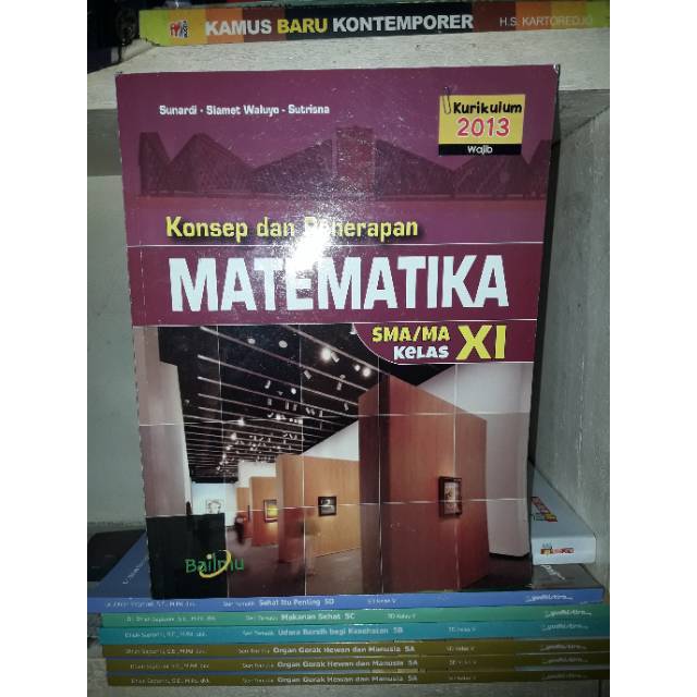 

Konsep dan Penerapan Matematika 2 Wajib SMA/MA Kelas XI Kur 2013