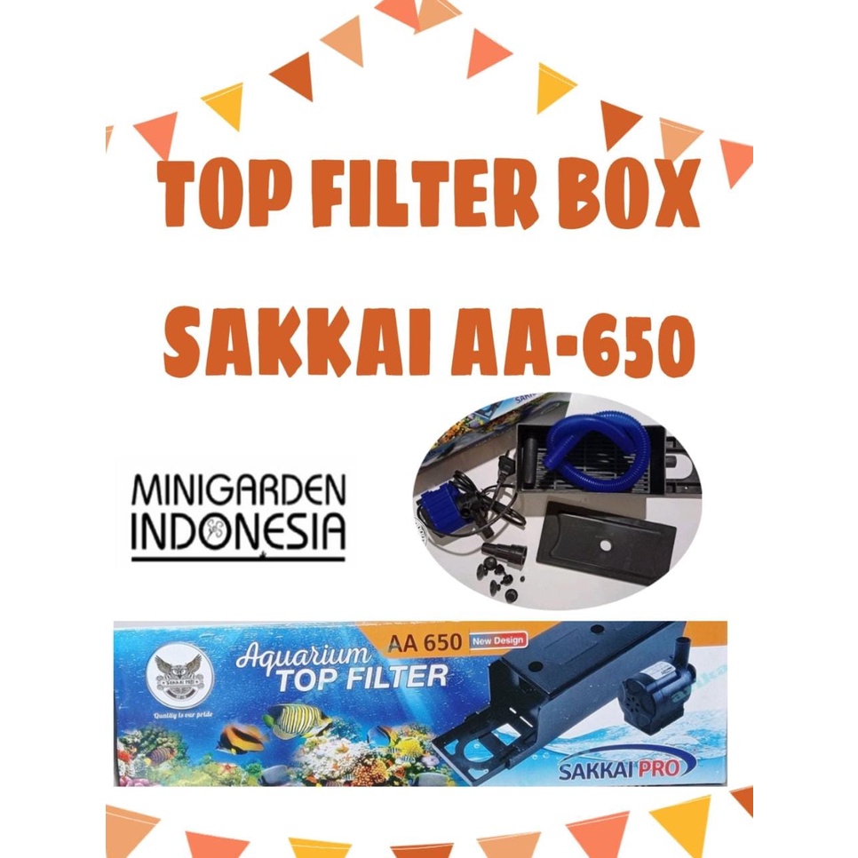 AQUARIUM TOP FILTER SAKKAI PRO AA-650 FILTER AQUARIUM ATAS FILTER BOX