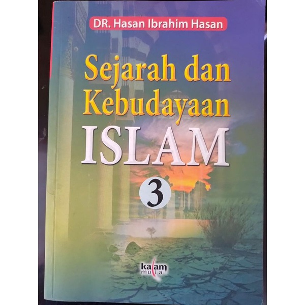

[ORIGINAL] Buku Sejarah Kebudayaan Islam Jilid 3 oleh Dr. Hasan Ibrahim Hasan