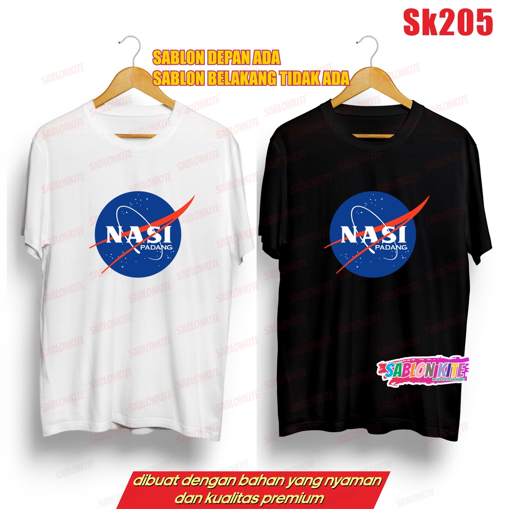 MURAH!!! KAOS PLESETAN NASI PADANG SK205 BAHAN COMBED 30S BISA CEWE COWO