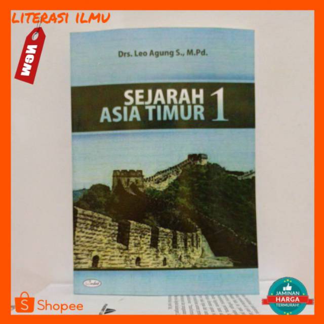 Sejarah Asia Timur Jilid 1 Shopee Indonesia
