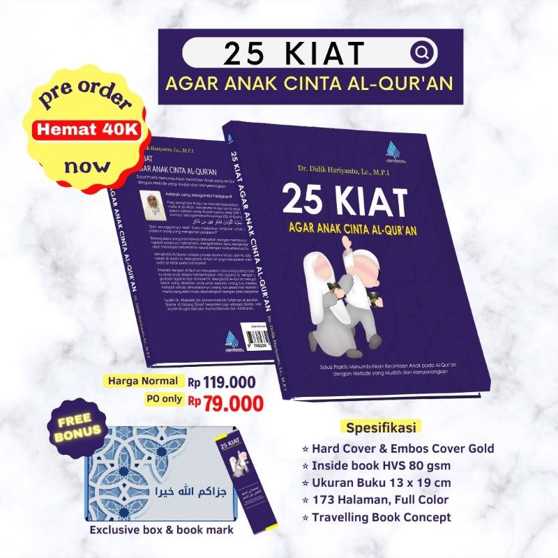 25 kiat agar anak cinta alqur'an - Ust Dr. Didik Hariyanto Lc., M.P.I