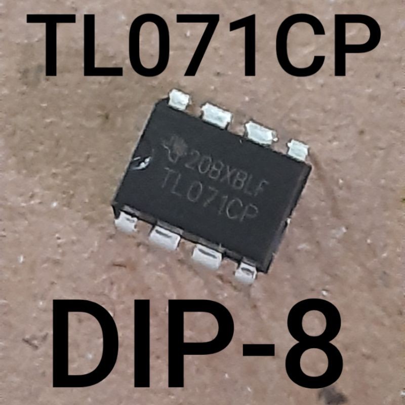 IC TL071 TL 071 TL071CP  / TL072 TL 072 TL072CP