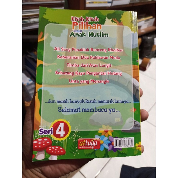 Kisah Kisah Pilihan Untuk Anak Muslim SERI 4 | Attuqa