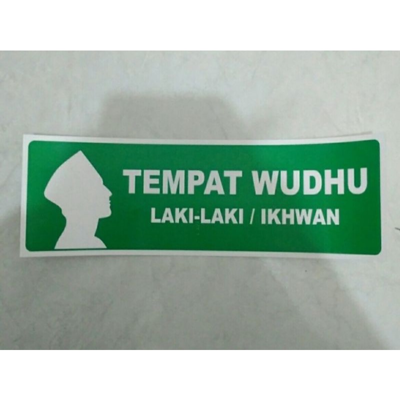 

stiker vinyl 10x15cm TEMPAT WUDHU LAKI LAKI sign rambu k3