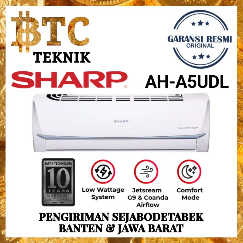 AC SHARP AH - A 5 UDL 1/2 PK AH-A5UDL + PASANG INSTALASI