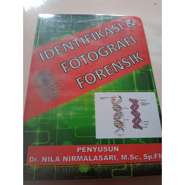 FORENSIK buku identifikasi dan fotografi forensik