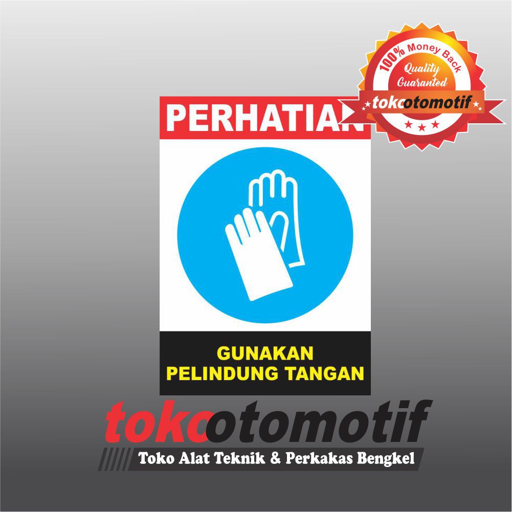 

Sticker Safety Sign K3 Gunakan Pelindung Tangan
