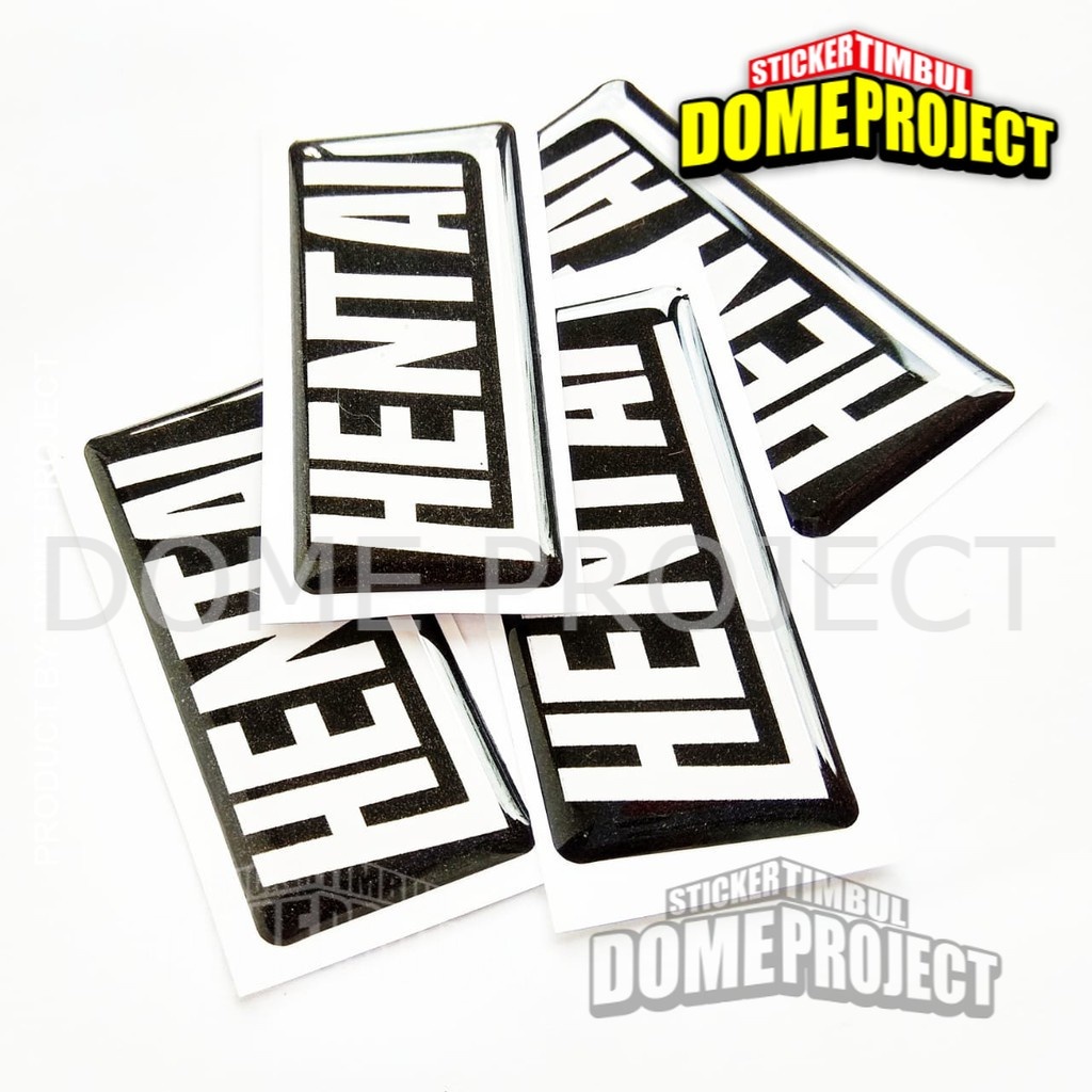 EMBLEM HENTAI STIKER RESIN TIMBUL LENTUR STICKER MOTOR