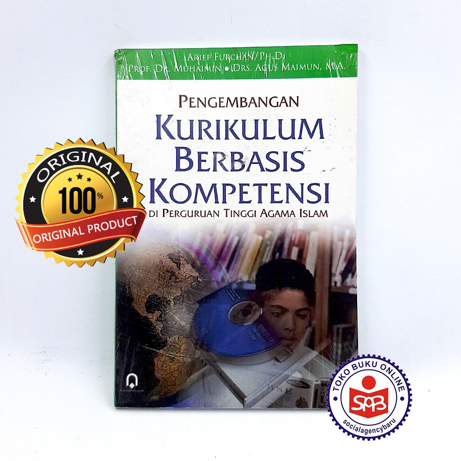 Pengembangan Kurikulum Berbasis Kompetensi - Arief Furchan