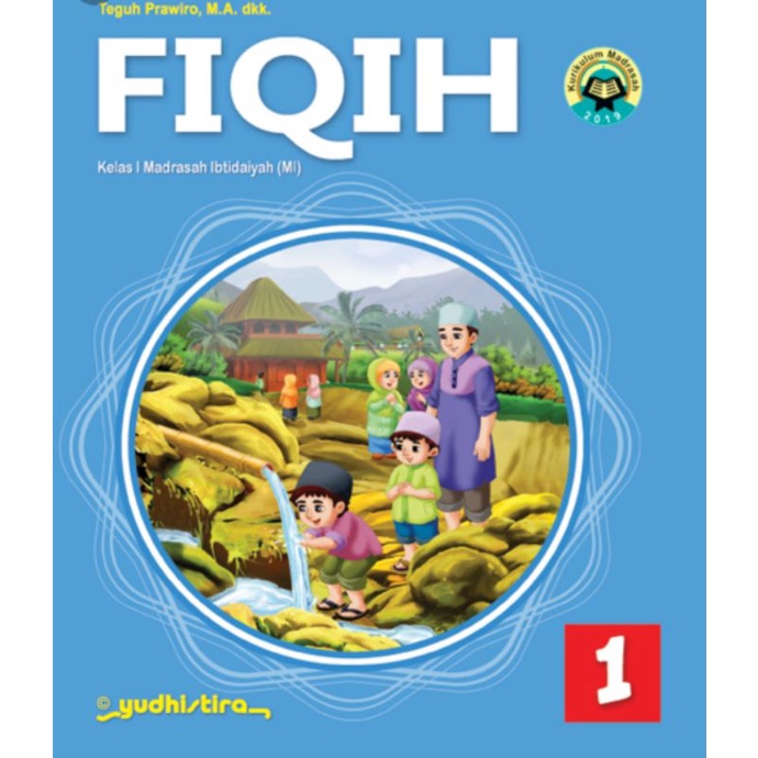 

FIQIH Kelas : 1 MI/SD