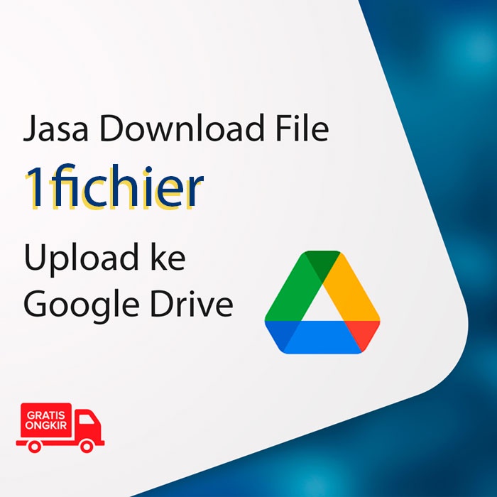 Jasa Download File 1fichier Ke Google Drive, Gratis Unzip / Unrar