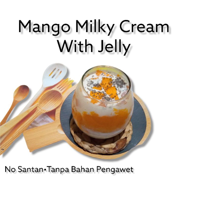 

Manggo milky cream with jelly/manggo/milky/cream
