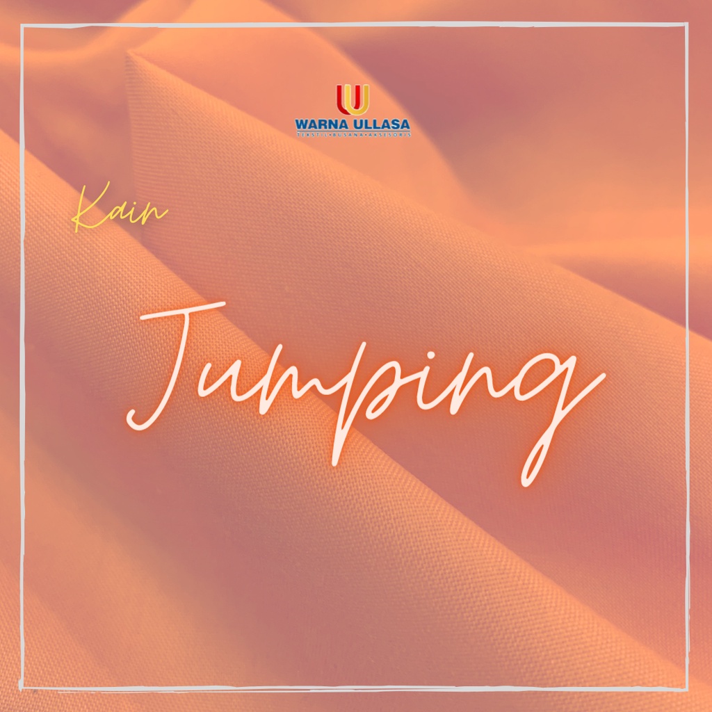 Jual KAIN JUMPING, BAHAN BENDERA, BAHAN UMBULUMBUL, BAHAN PRAKARYA