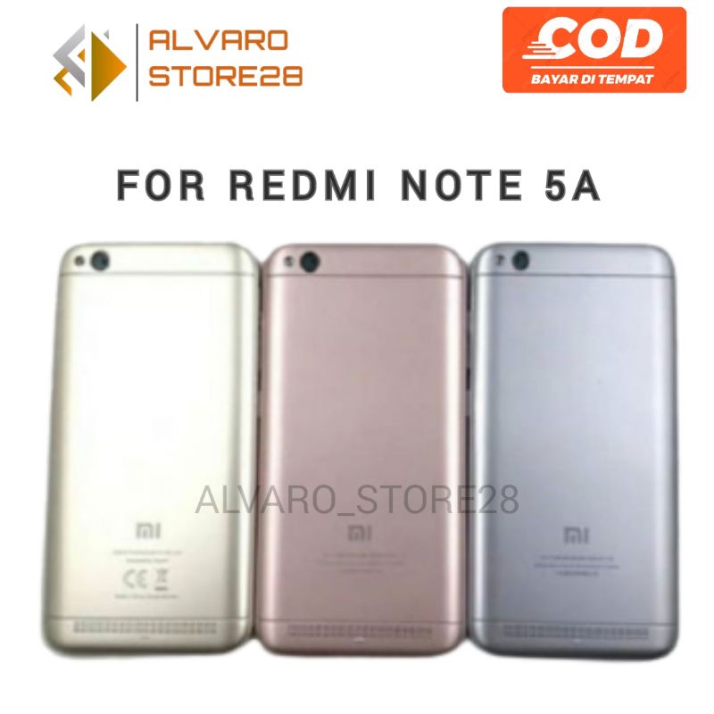 BACKDOOR BACK COVER KESING CASING HOUSING XIAOMI REDMI NOTE 5A TUTUP BELAKANG ORIGINAL