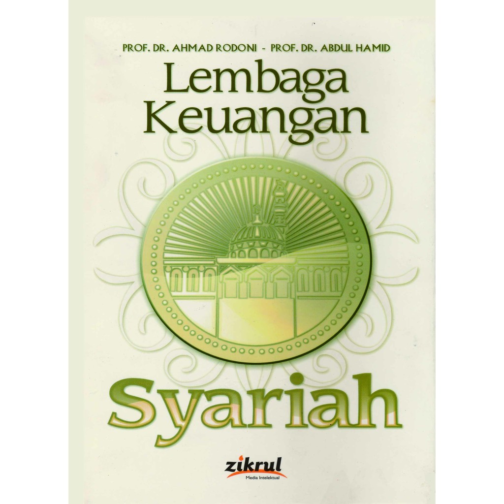 

Lembaga keuangan syariah - AHMAD RODONI **BUKU**