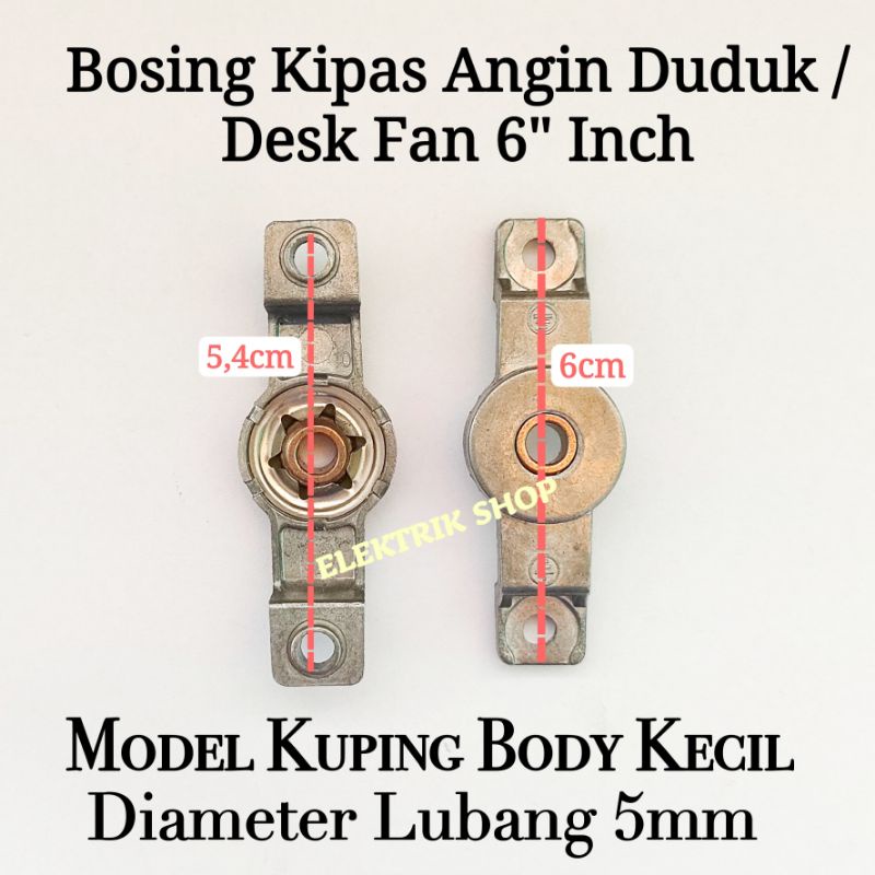 BOSHING KUPING BOS KIPAS ANGIN DUDUK 6&quot;INCH 5MM / BOSING KIPAS BEARING KUPING BODY KECIL