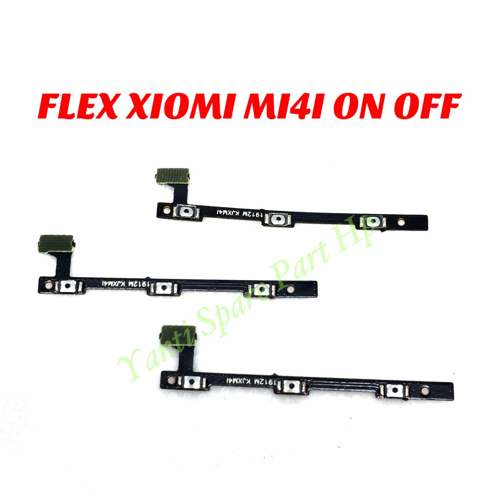 Flexible On Off Xiaomi Mi4i Mi 4i Original Terlaris New