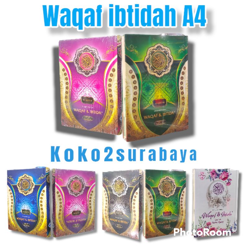 ALQURAN WAQAF IBTIDAH UKURAN A4 HC SUARA AGUNG