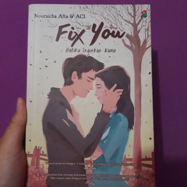 Novel Fix You Hatiku Inginkan Kamu