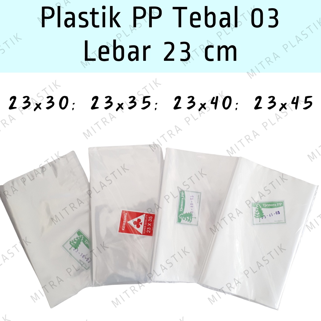 Plastik PP Lebar 23 Tebal 03 23x30 23x35 23x40 23x45 Kantong Plastik Bening Transparan