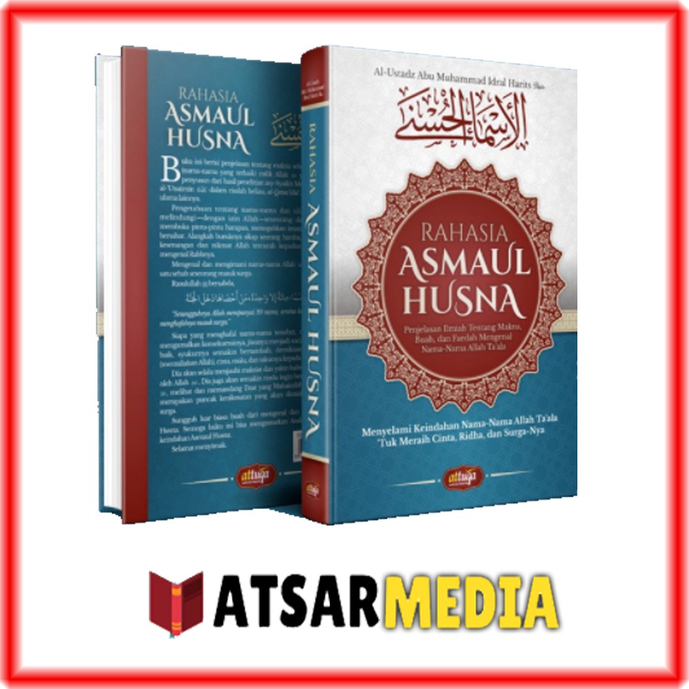 Buku Rahasia Asmaul Husna Attuqa Nama dan Sifat Allah Asma wa Sifat