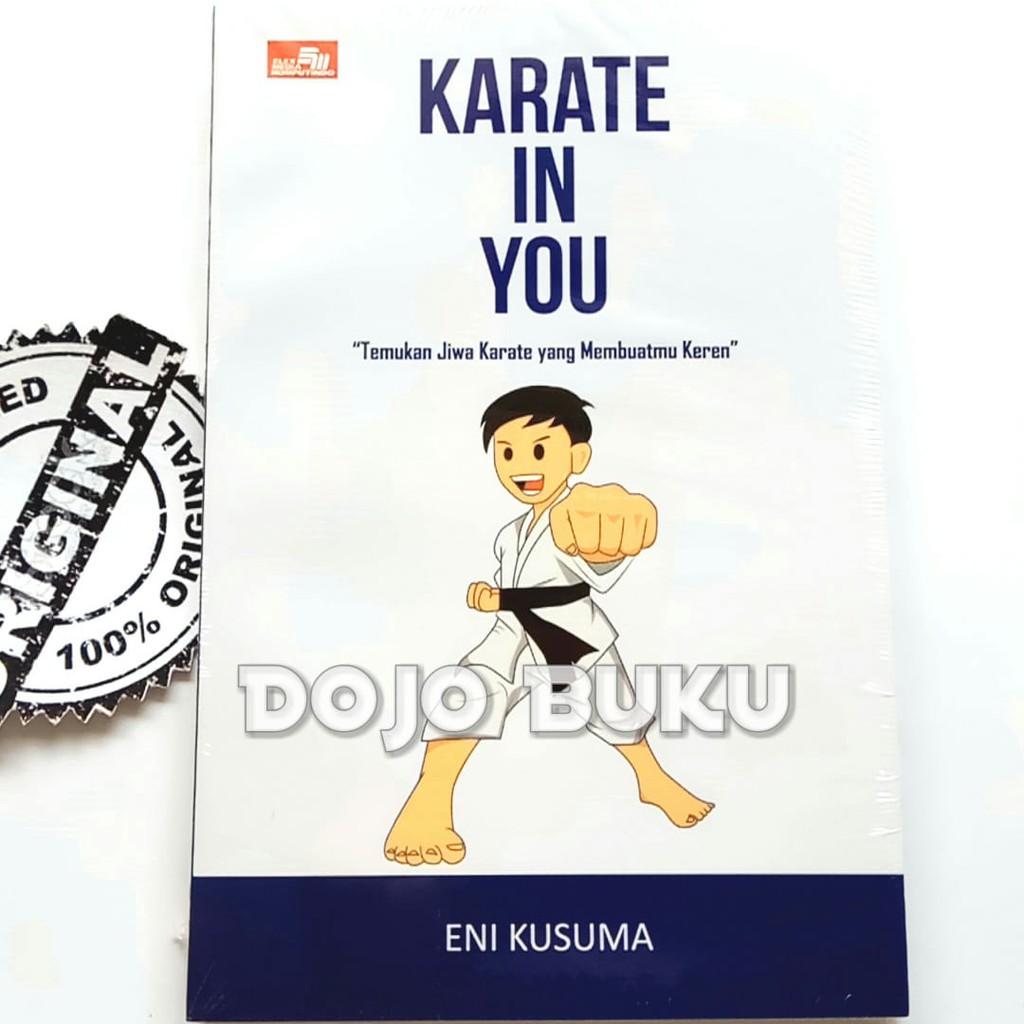 Karate in You by Eni Kusuma