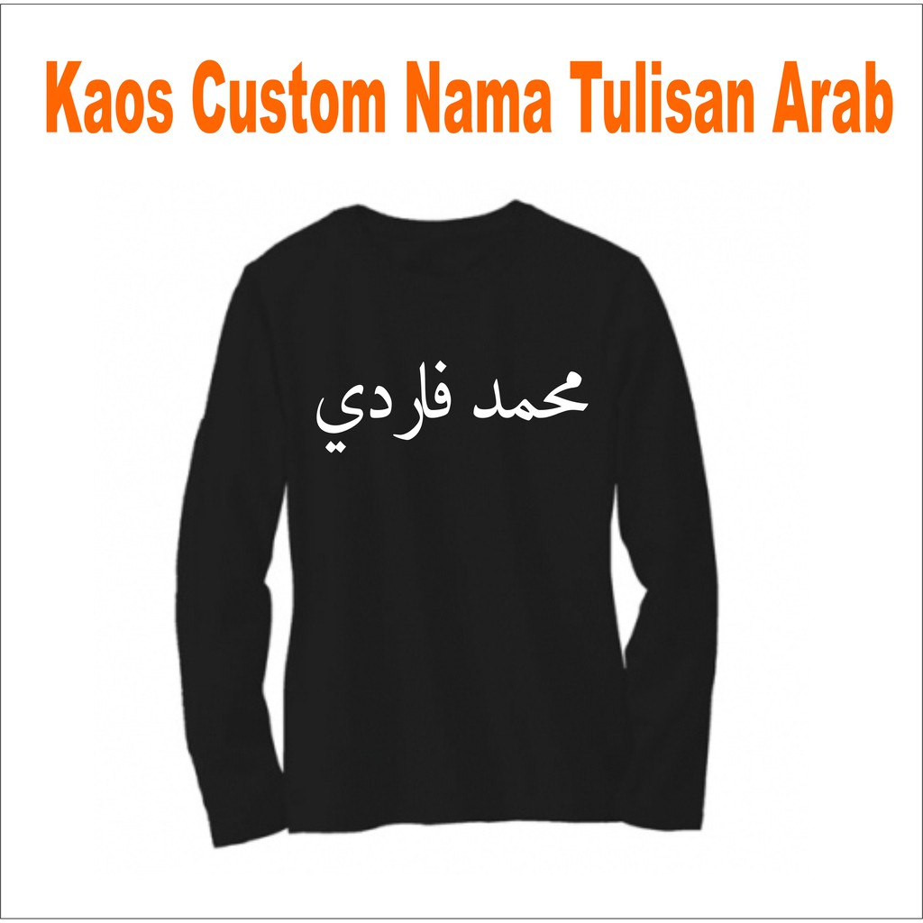 Kaos Custom Nama Bahasa Arab Shopee Indonesia