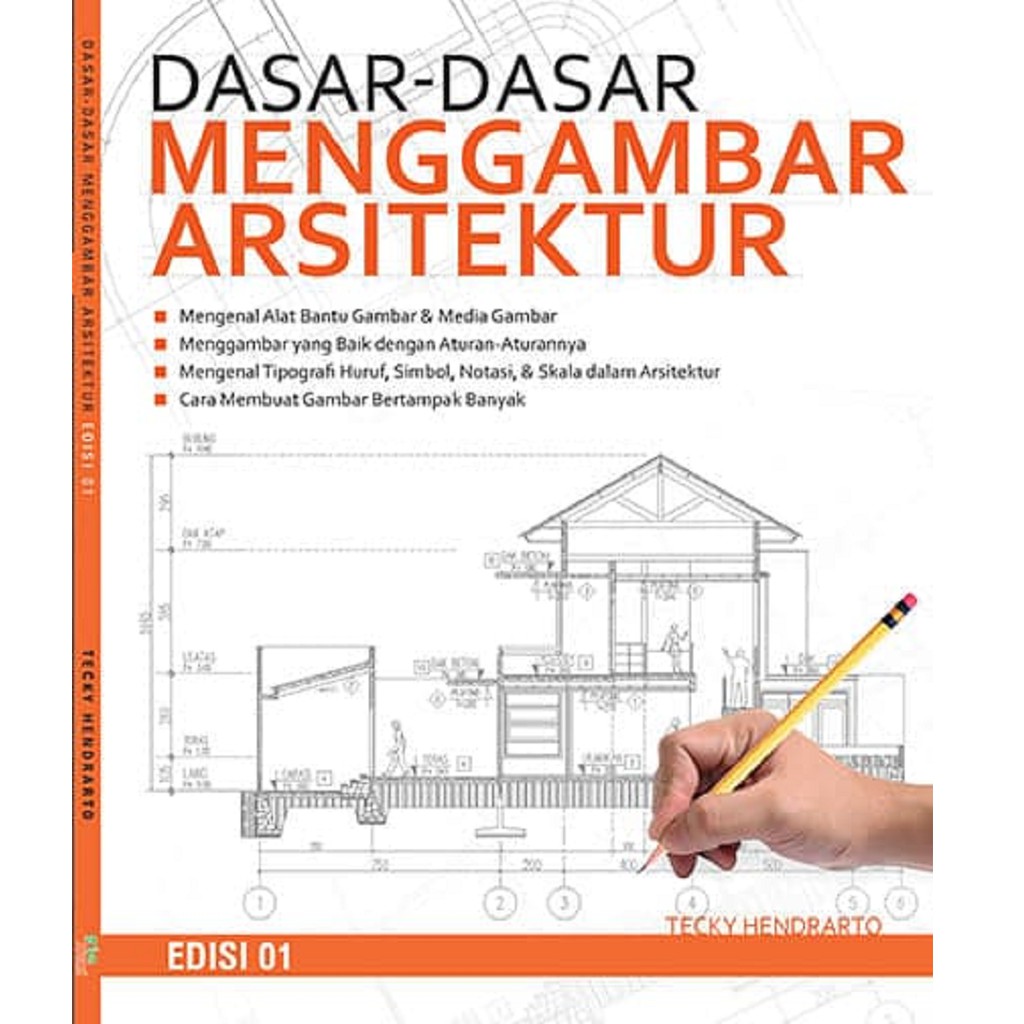 Buku Arsitek Dan Desain Rumah Dasar Dasar Menggambar Arsitektur Shopee Indonesia