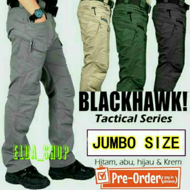 CELANA TACTICAL JUMBO - BLACKHAWK JUMBO SIZE - CELANA PANJANG TACTICAL - CELANA OUTDOOR