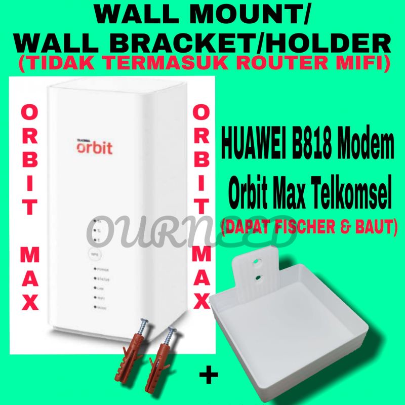 Huawei B818 Modem Orbit Max Telkomsel Bracket Wall Mount Bracket Holder Braket