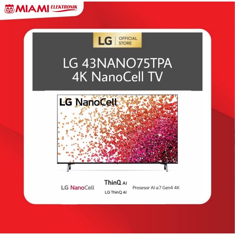 LG 43NANO75TPA 4K NanoCell TV