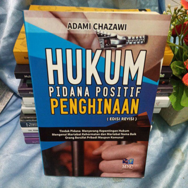 

HUKUM PIDANA POSITIF PENGHINAAN