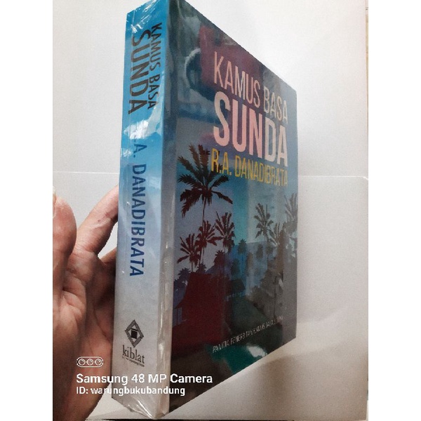 H3T KAMUS BASA SUNDA - R.A.DANADIBRATA (HARD COVER) KAMUS BAHASA SUNDA