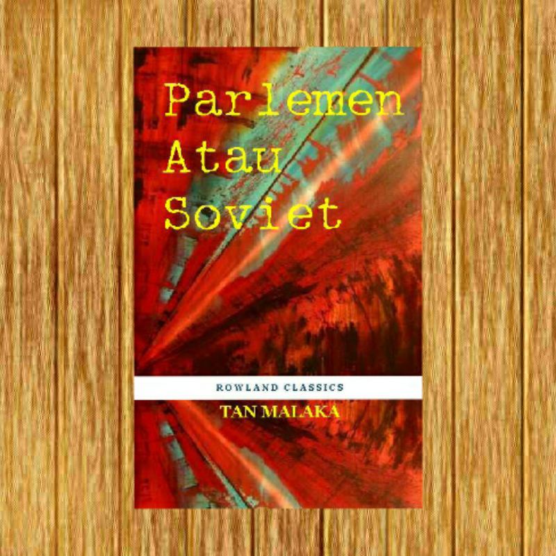 Parlemen atau soviet tan malaka