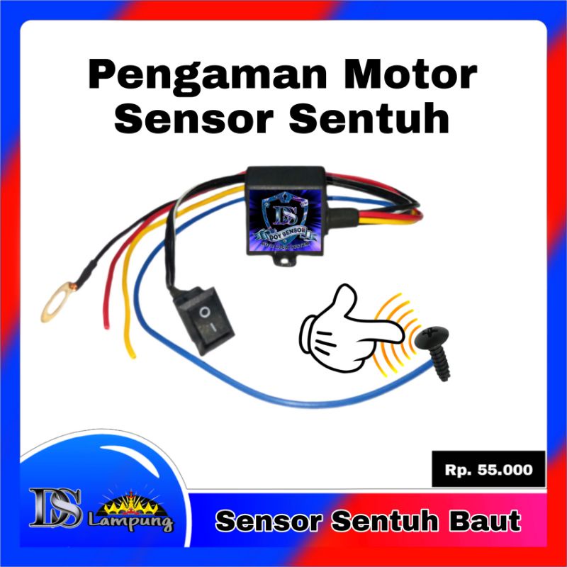 Kunci Rahasia Pengaman Motor Sensor Sentuh Baut-Dengan Saklar ON-OFF