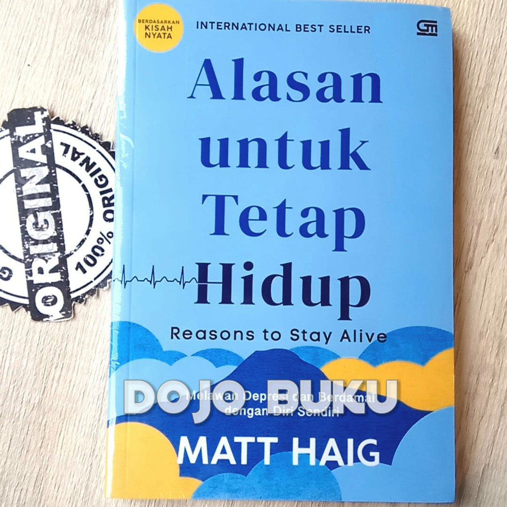 Alasan Untuk Tetap Hidup by Matt Haig