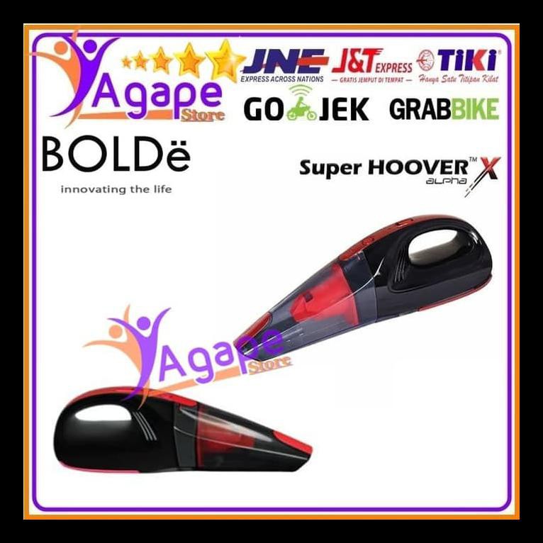 READY STOK BOLDE SUPER HOOVER X ALPHA VACUUM CLEANER WIRELESS RECHARGEABLE VACUM CLEANERS TERMURAH