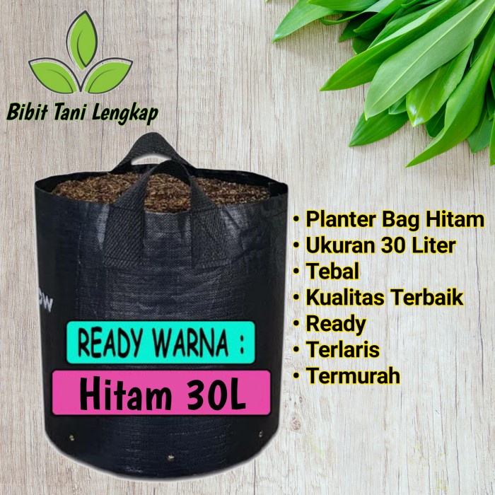 Planter Bag 30 Liter/Pot Terpal Hitam