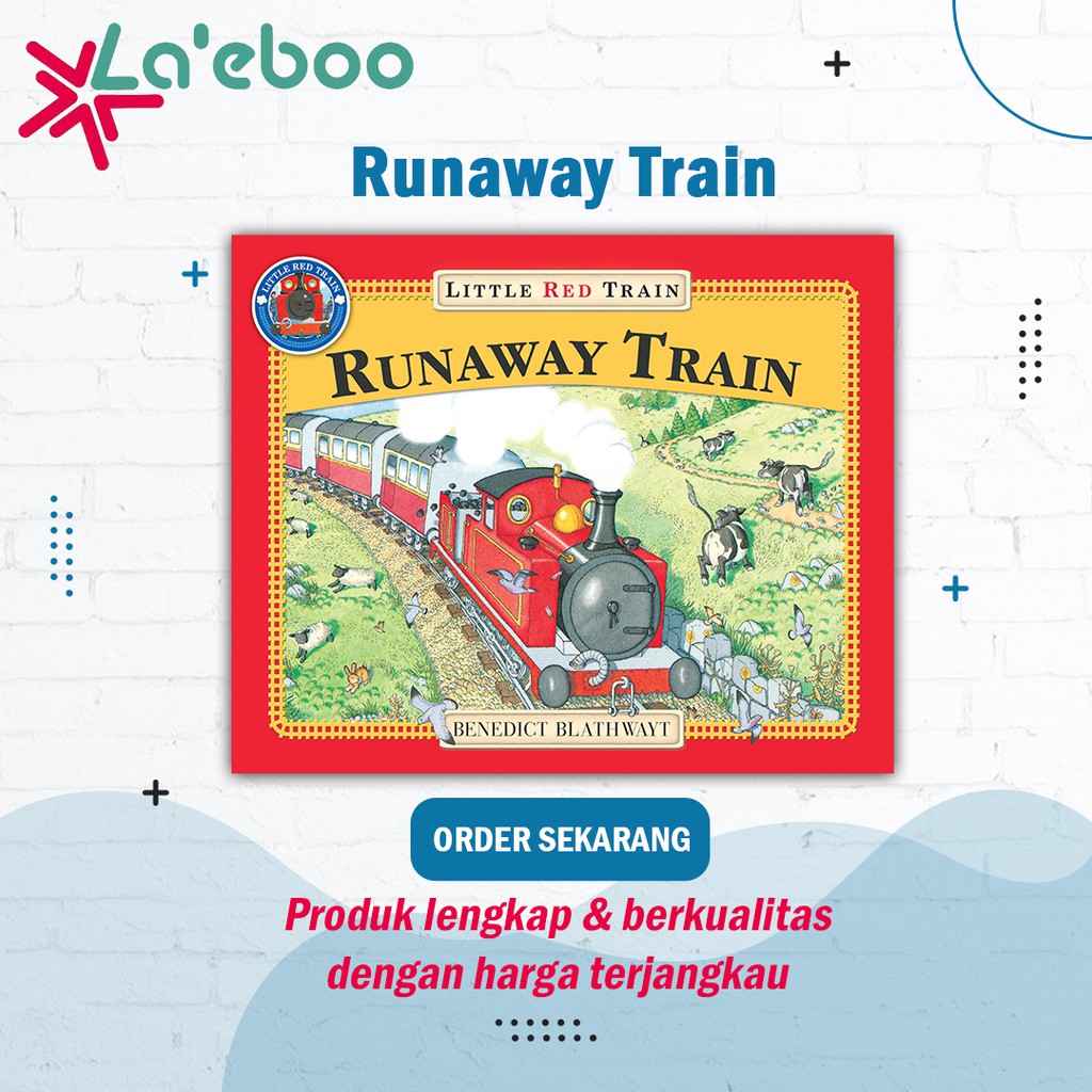Runaway Train | Buku Cerita Anak Impor