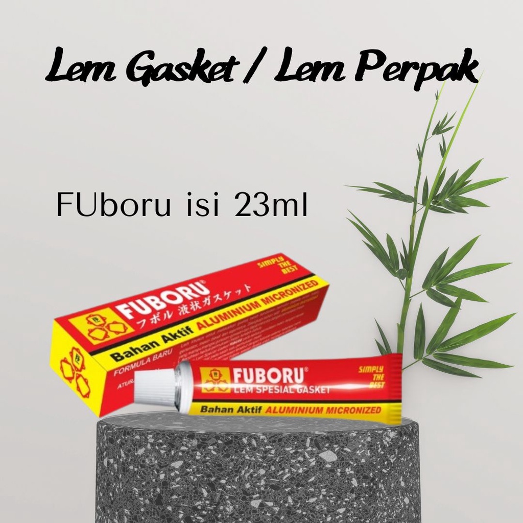 

lem gasket lem perpak motor mobil fuboru 23ml - ANNORABEAUTY