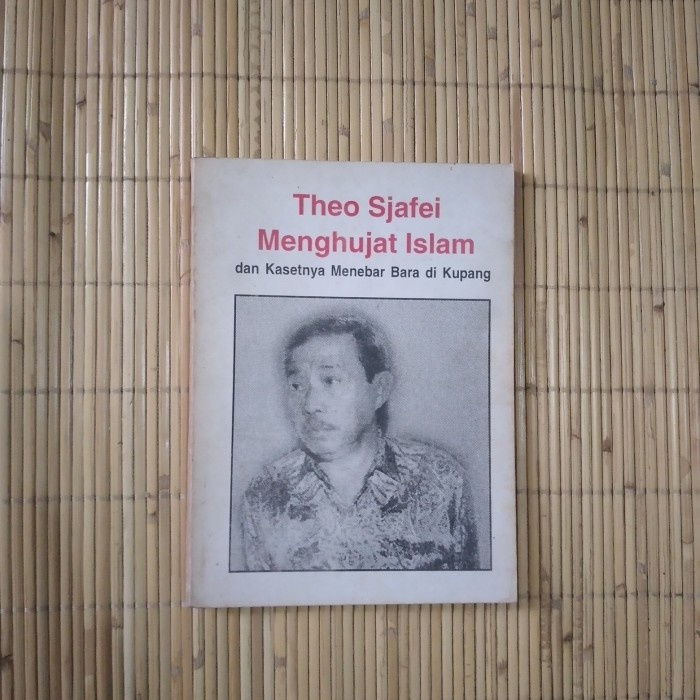 

Original Theo Sjafei Menghujat Islam