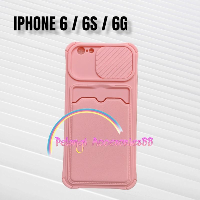 CASE IPHONE 6 / 6S / 6G CASE SOFTCASE SLEDING WARNA WARNI SLOT CARD