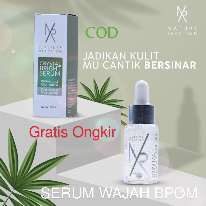 [COD] NR Serum Wajah Glowing Nature Reaction Crystal Bright HALAL MUI & BPOM 100% DIJAMIN ORIGINAL /