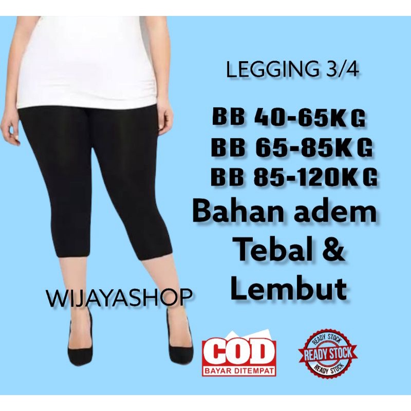 Legging Pendek 3/4 Jumbo Premium Max BB 85kg / Legging Super Jumbo