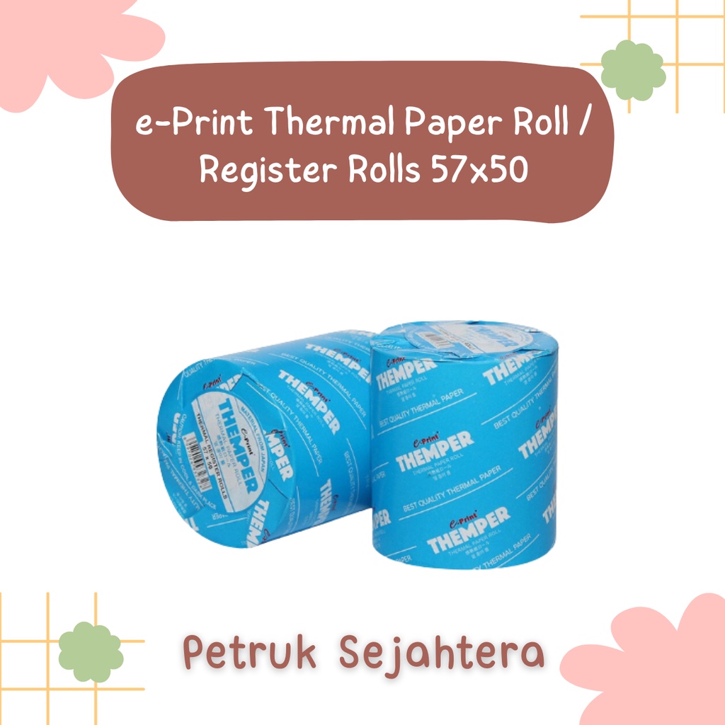 

[ROL] KERTAS THERMAL PAPER ROL EPRINT 57 X 50 THEMPER KERTAS STRUK KASIR*