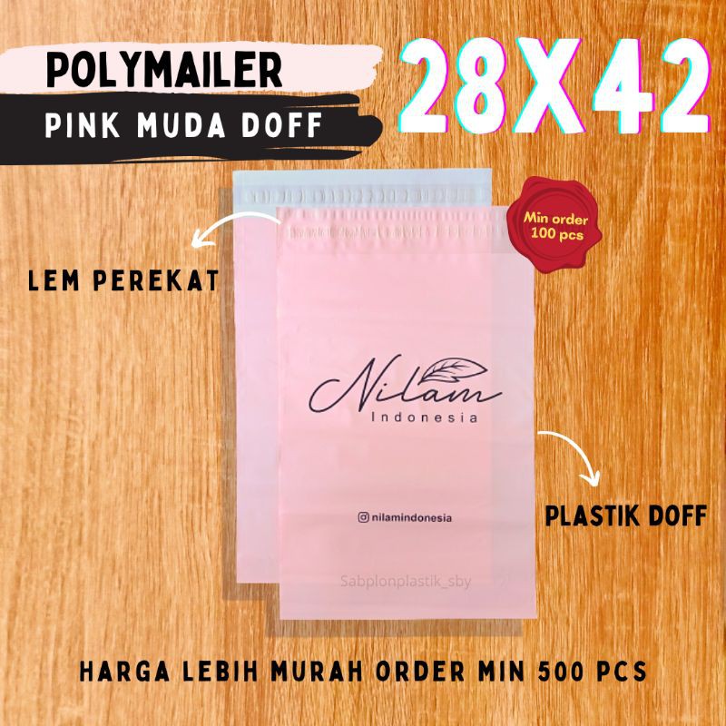 

28X42 (SABLON) POLYMAILER / PLASTIK PACKING PINK MUDA DOFF