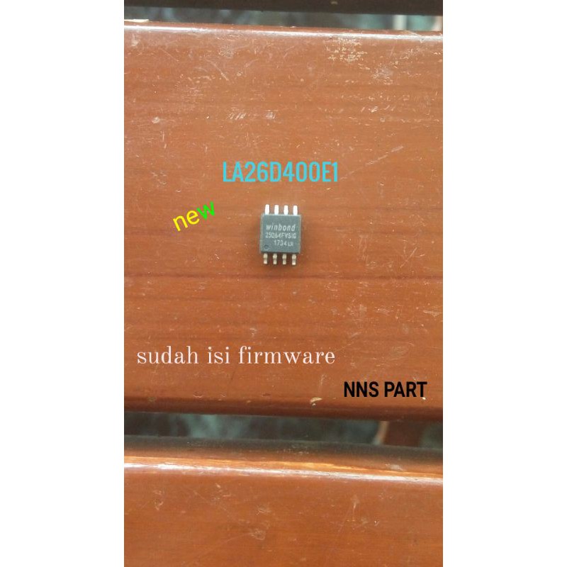 IC EEPROM - IC EPROM SPI FLASH TV LCD SAMSUNG LA26D400E1 - LA26D400