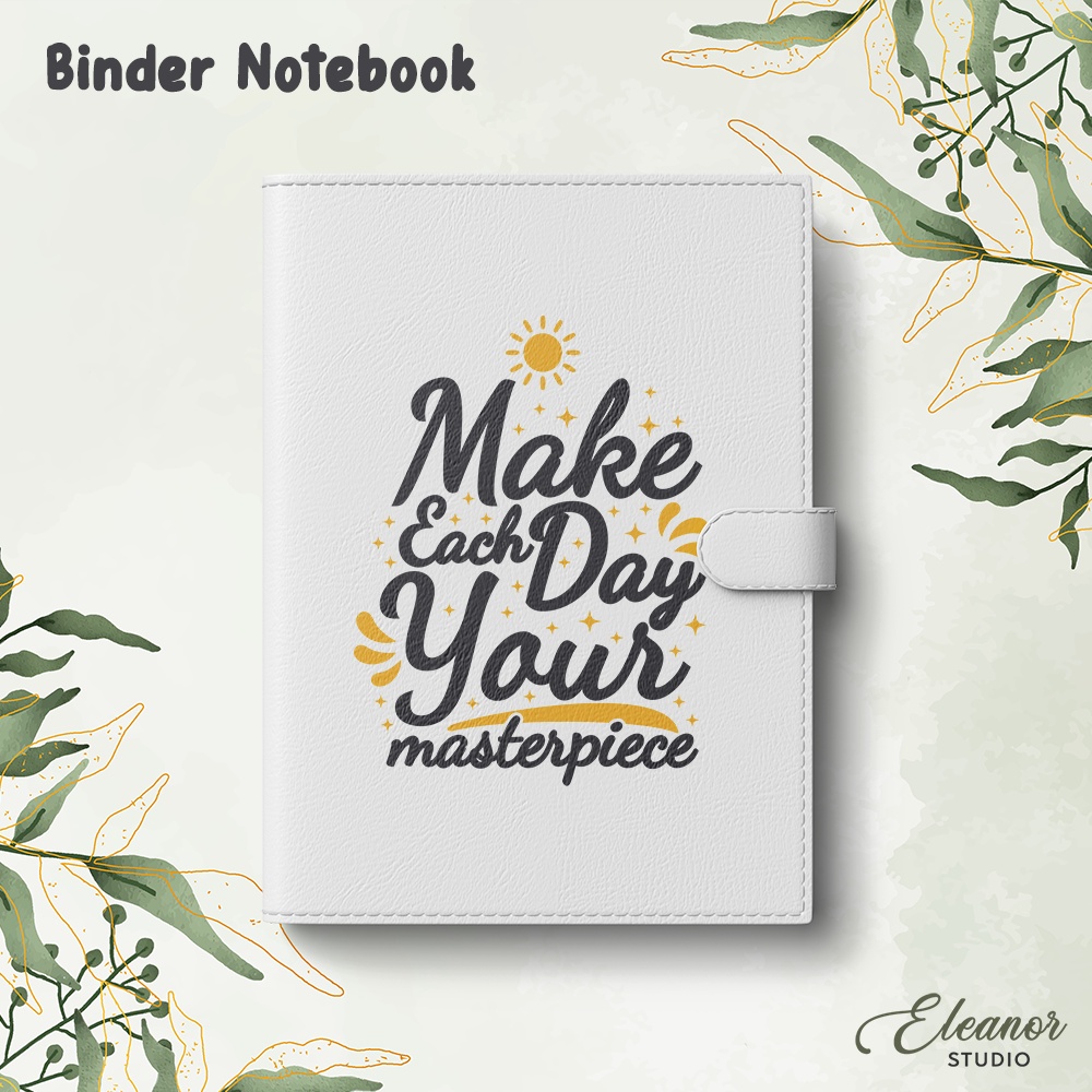 

Eleanor | Buku Binder Journal Diary Notebook A5 Motivational Quotes (+isi kertas) - Make Each Day Your Mastepiece