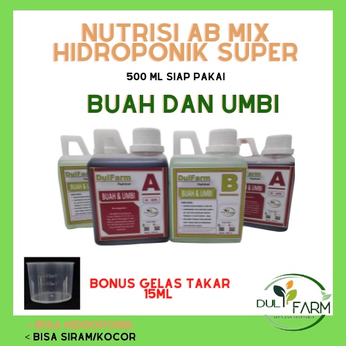 Nutrisi Buah dan Umbi dan Sayuran AB MIX Hidroponik 500ml Siap Pakai